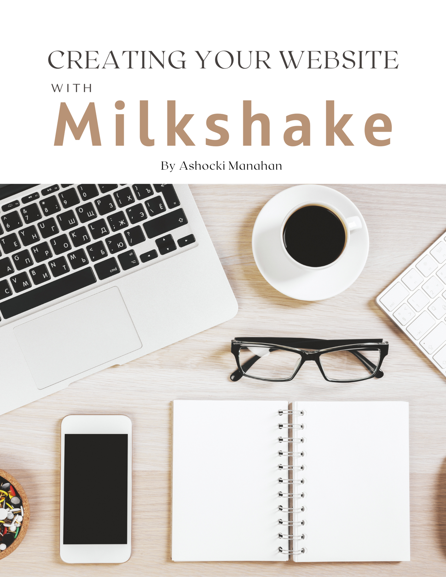 Creating Your Website with Milkshake E-Book